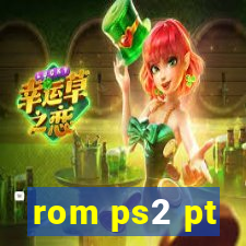 rom ps2 pt-br